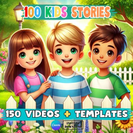100 Kids' Stories + 150 Editable Videos & Templates to Resell as Your Own! Digital Download
